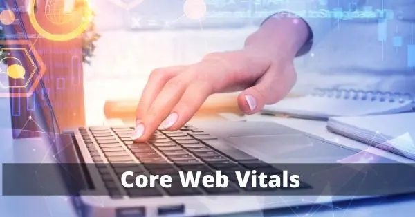 Core Web Vitals כל מה שחשוב לדעת